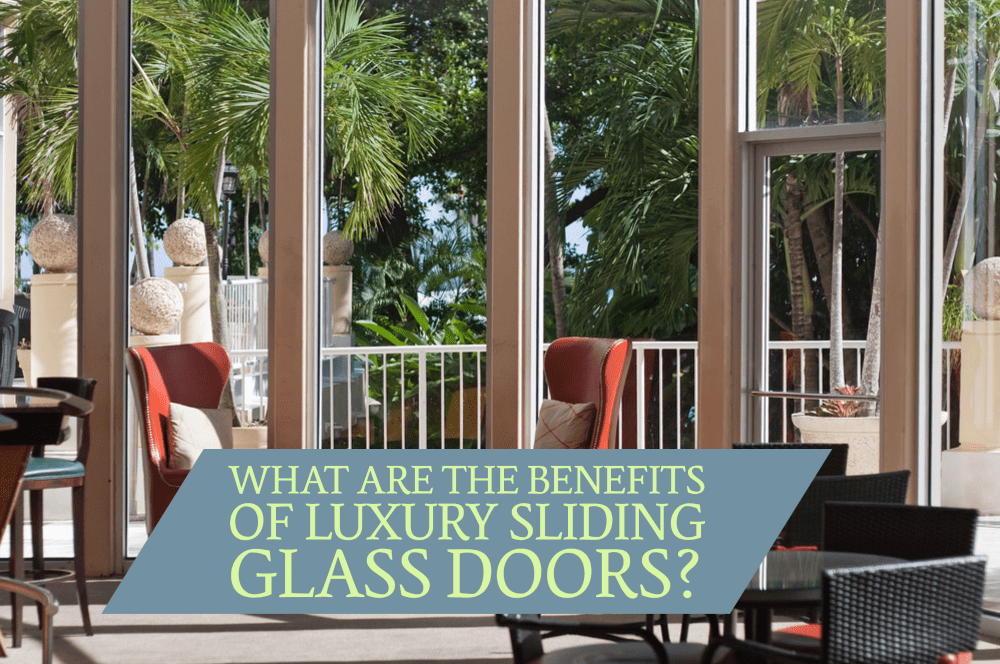 Luxury Sliding Glass Doors