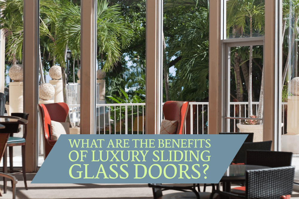 luxury sliding glass doors